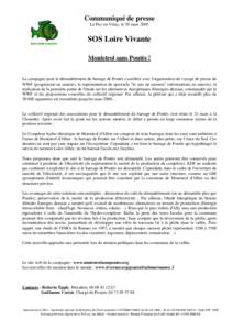 Communiqué de presse Le Puy en Velay, le 29 mars 2005 SOS Loire Vivante Monistrol sans Poutès !