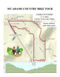 MT ADAMS COUNTRY BIKE TOUR FAMILY FUN RIDE 11.5 miles Circles Trout Lake Valley Route marked with white paint