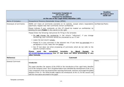 Deadline 29 August[removed]:00 CET Comments Template on CP-14-037_LEI