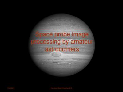 Space probe image processing by amateur astronomers