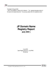 JP Domain Name Registry Report 2004 July