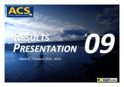 Microsoft PowerPoint - ACS Presentación de Resultados 2009 Inglés