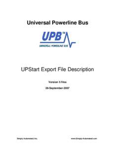 Universal Powerline Bus  UPStart Export File Description Version 5 files 26-September-2007
