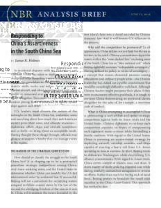 analysis brief Responding to China’s Assertiveness in the South China Sea BY
