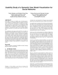 Usability Study of a Semantic User Model Visualization for Social Networks Fedor Bakalov and Birgitta König-Ries Tobias Hennig and Gabriele Schade