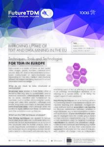 TOOLS  IMPROVING UPTAKE OF TEXT AND DATA MINING IN THE EU  Facts