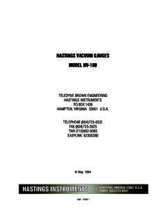 HASTINGS VACUUM GAUGES MODEL NV-100 TELEDYNE BROWN ENGINEERING HASTINGS INSTRUMENTS P.O.BOX 1436