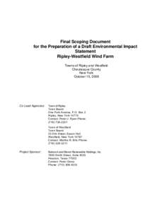 Final Scoping Document for the Preparation of a Draft Environmental Impact Statement Ripley-Westfield Wind Farm Towns of Ripley and Westfield Chautauqua County