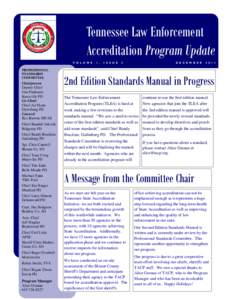 Tennessee Law Enforcement Accreditation Program Update V O L U M E PROFESSIONAL STANDARDS