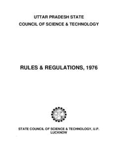 UTTAR PRADESH 1 ST ATE COUNCIL OF SCIENCE & TECHNOLOGY RULES