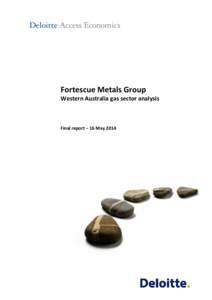 Fortescue Metals Group Western Australia gas sector analysis Final report – 16 May[removed]March 2014