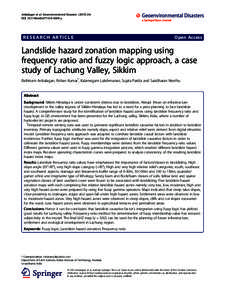 Landslide hazard zonation mapping using frequency ratio and fuzzy logic approach, a case study of Lachung Valley, Sikkim