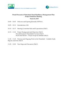 WOOD-PAWCATUCK WATERSHED ASSOCIATION  Wood-Pawcatuck Watershed Flood Resiliency Management Plan Project Initiation Meeting March 26, 2015