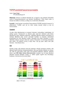 TCP/IP protokoll puust ja punaseks Autor: Laas Toom TÜ infotehnoloogia II