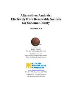 Alternatives Analysis: Electricity from Renewable Sources for Sonoma County DecemberLocal Power, Inc.