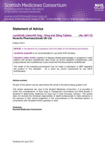 Statement of Advice ruxolitinib (Jakavi®) 5mg, 15mg and 20mg Tablets Novartis Pharmaceuticals UK Ltd (No: 867/13)