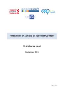 FRAMEWORK OF ACTIONS ON YOUTH EMPLOYMENT  First follow-up report September 2014