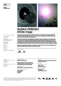 PRESS INFORMATION SUSAN FEREDAY Infinite Image Centre for Contemporary Photography