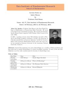 Tata Institute of Fundamental Research School of Mathematics Lecture Series on Index Theory by Professor Paul Baum