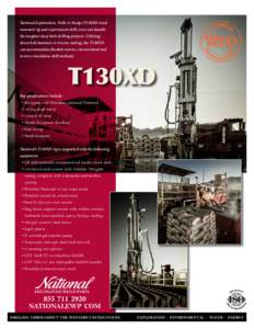 National Exploration, Wells & Pumps T130XD truck mounted rig and experienced drill crews can handle the toughest deep-hole drilling projects. Utilizing down hole hammer or tricone tooling, the T130XD can accommodate floo