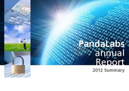 PandaLabs annual Report 2012 Summary  01 Introduction