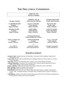 THE TRILATERAL COMMISSION FEBRUARY 2012 *Executive Committee