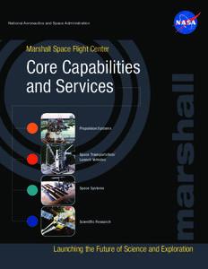 National Aeronautics and Space Administration  Core Capabilities and Services Propulsion Systems