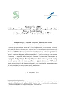 Opinion of the CEIPI on the European Commission’s copyright reform proposal, with a focus on the introduction of neighbouring rights for press publishers in EU law  Christophe Geiger, Oleksandr Bulayenko and Giancarlo 