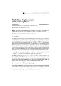 Journal of Algebraic Combinatorics, 18, 7–12, 2003 c 2003 Kluwer Academic Publishers. Manufactured in The Netherlands.  The Hoffman-Singleton Graph and its Automorphisms∗