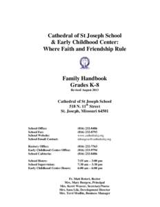 Cathedral of St Joseph School & Early Childhood Center: Where Faith and Friendship Rule Family Handbook Grades K-8