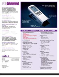 MENU DRIVEN COMMANDS WITH SELF-GUIDING PROMPTS HIGH PERFORMANCE & RELIABILITY Ihara Electronic Industries utilizes advanced microcomputer technology to ensure superior