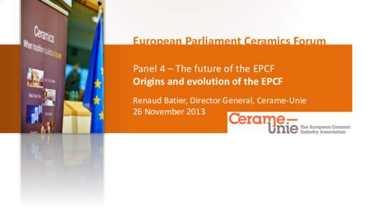 Ceramic / Paul Rübig / Germany / Poland / Czech Republic / Politics of Europe / Michael Cashman / European Parliament / European Union / Spain