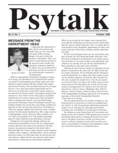 Psytalk Newsletter of the Department of Psychology, Kansas State University Vol. 6, No. 1  October 1998