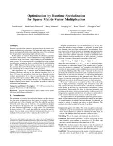 Optimization by Runtime Specialization for Sparse Matrix-Vector Multiplication Sam Kamin† Mar´ıa Jes´us Garzar´an†