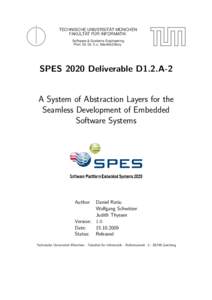 TECHNISCHE UNIVERSITÄT MÜNCHEN FAKULTÄT FÜR INFORMATIK Software & Systems Engineering Prof. Dr. Dr. h.c. Manfred Broy  SPES 2020 Deliverable D1.2.A-2
