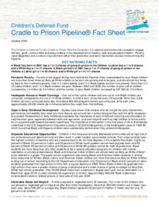 Cradle to Prison Pipeline Summary Fact Sheet
