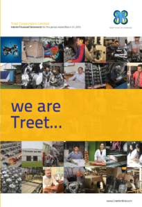 Treet Corporation Limited  Interim Financial Statements for the period ended March 31, 2015 TREET GROUP OF COMPANIES