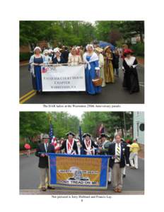 The DAR ladies at the Warrenton 250th Anniversary parade.  Not pictured is Jerry Hubbard and Francis Lay. 8  
