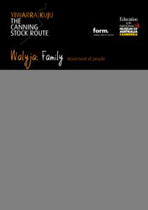 Yiwarra Kuju: The Canning Stock Route – enquiry sheet – family