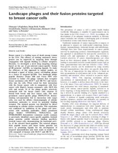 Protein Engineering, Design & Selection vol. 25 no. 6 pp. 271– 283, 2012 Published online April 6, 2012 doi:protein/gzs013 Landscape phages and their fusion proteins targeted to breast cancer cells Olusegun A.F