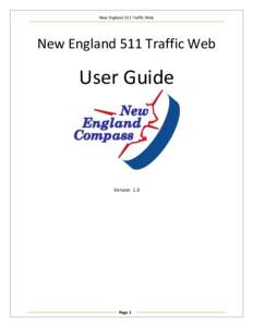 New England 511 Traffic Web  New England 511 Traffic Web User Guide