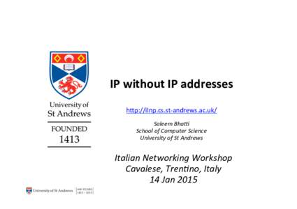 IP	without	IP	addresses	 	 h
