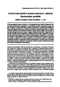 Közgazdasági Szemle, XLVII. évf., 2000. május (393–405. o.)  DAVID STARK–KEMÉNY SZABOLCS–RONALD L. BREIGER Posztszocialista portfóliók