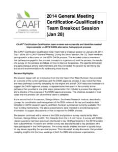 2014 General Meeting Certification-Qualification Team Breakout Session (Jan 28)Fact Sheet Meeting