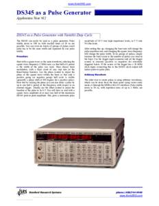 www.thinkSRS.com  DS345 as a Pulse Generator Application Note #12  DS345 as a Pulse Generator with Variable Duty Cycle