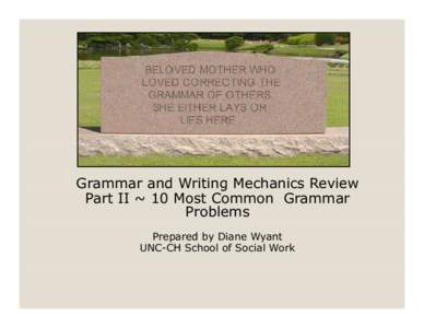 Microsoft PowerPoint - Grammar Review Part[removed]Most Common Problems.ppt [Compatibility Mode]