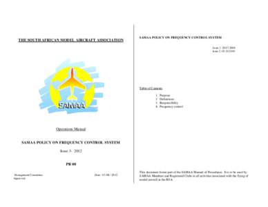 THE SOUTH AFRICAN MODEL AIRCRAFT ASSOCIATION  SAMAA POLICY ON FREQUENCY CONTROL SYSTEM IssueIssue