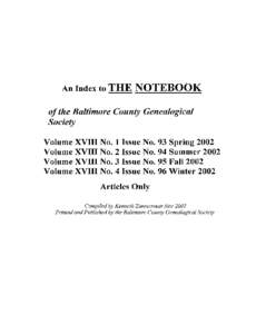 An Index to THE NOTEBOOK  of the Baltimore County Genealogical Society Volume XVIII Volume XVIII