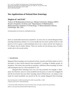 Ai, Y., and Y. Ni[removed]) “Two Applications of Twisted Floer Homology,” International Mathematics Research Notices, Vol. 2009, No. 19, pp. 3726–3746 Advance Access publication June 5, 2009 doi:[removed]imrn/rnp070  