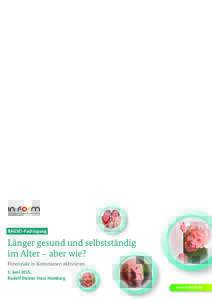 www.in-form.de  3. Juni 2015, Rudolf Steiner Haus Hamburg  Potenziale in Kommunen aktivieren
